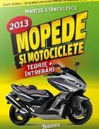 Mopede Motociclete teorie intrebari explicate