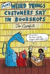 More Weird Things Customers Say Bookshop