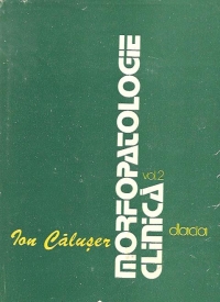 Morfopatologie clinica, Volumul al II-lea