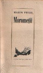 Morometii - Partea intai, Editia a VII-a revazuta