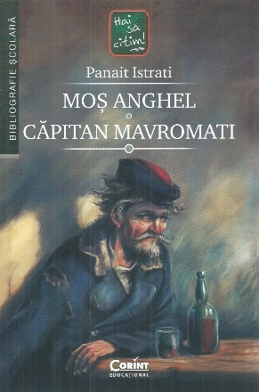 Mos Anghel. Capitan Mavromati