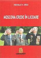 Moscova crede în licoare