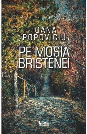 Pe mosia Bristenei