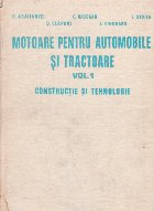 Motoare pentru automobile tractoare Volumul