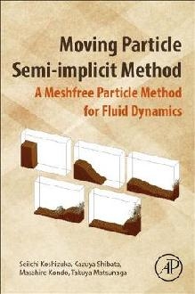 Moving Particle Semi-implicit Method