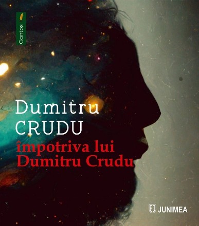 Împotriva lui Dumitru Crudu