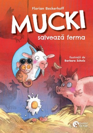 Mucki salvează ferma