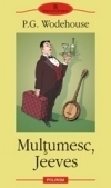 Multumesc, Jeeves