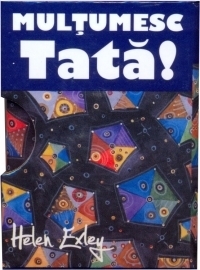 Multumesc,Tata!