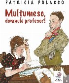 Mulţumesc domnule profesor