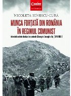 Munca forțată în România în