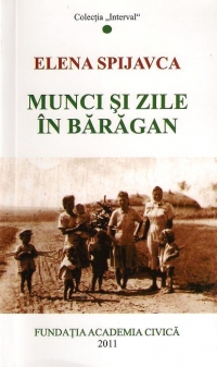 Munci si zile in Baragan