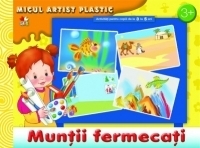 Muntii fermecati. Activitati 3-5 ani