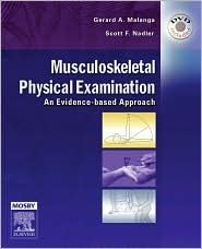 Musculoskeletal Physical Examination: An evidence-based approach (Textbook with DVD)