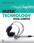 Music Technology from Scratch