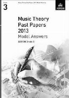 Music Theory Past Papers 2013 Model Answers, ABRSM Grade 3