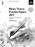 Music Theory Practice Papers 2017, ABRSM Grade 3