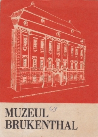 Muzeul Brukenthal Sibiu - Mic ghid prin muzeu