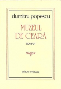 Muzeul de ceara - Roman