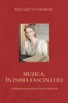 Muzica inima fascinatiei