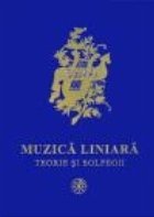 Muzica liniara teorie solfegii (format