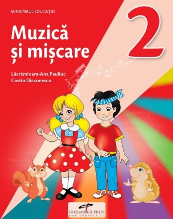 Muzica si miscare. Manual pentru clasa a II-a