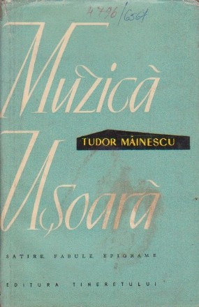 Muzica Usoara - Satire, Fabule, Epigrame