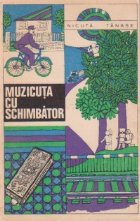 Muzicuta schimbator