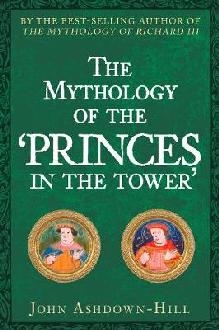 Mythology of the 'Princes in the Tower'