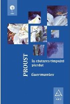 În căutarea timpului pierdut 3. Guermantes