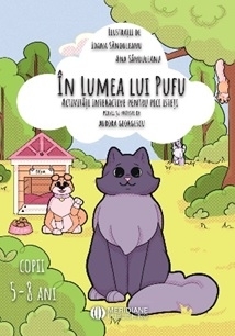 În lumea lui Pufu : activităţi interactive pentru pici isteţi