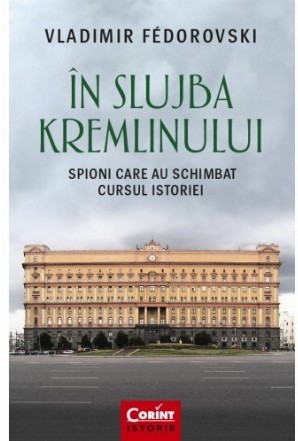 În slujba Kremlinului