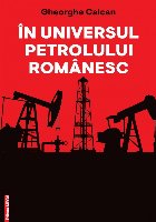 În universul petrolului românesc studii