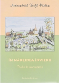 In nadejdea Invierii - Predici la inmormantari