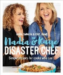 Nadia and Kaye Disaster Chef