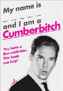 My Name Is X and I Am a Cumberbitch