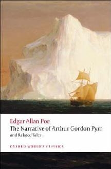 Narrative of Arthur Gordon Pym of Nantucket and Related Tale