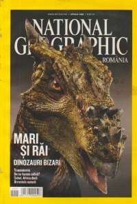 National Geographic, Aprilie 2008 - Mari si rai. Dinozauri bizari