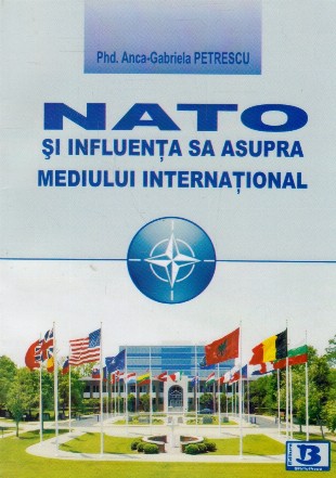 NATO si influenta sa asupra mediului international