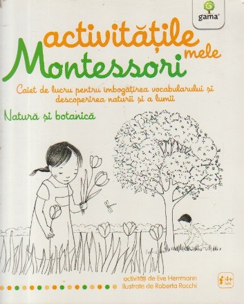 Natura si Botanica. Activitatile mele Montessori