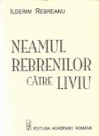 Neamul Rebrenilor catre Liviu (Corespondenta)