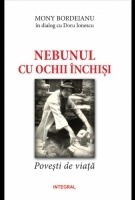 Nebunul cu ochii inchisi