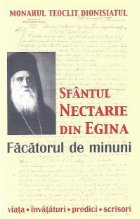 Nectarie din Egina facatorul minuni