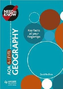 Need to Know: AQA A-level Geography