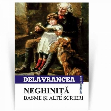 Neghinita. Basme si alte scrieri