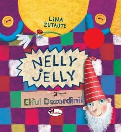 Nelly Jelly şi elful dezordinii