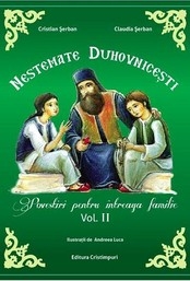 Nestemate Duhovnicesti. Povestiri pentru intreaga familie. Volumul 2