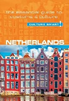 Netherlands - Culture Smart!