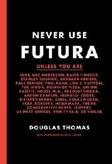 Never Use Futura