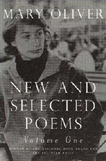 New and Selected Poems, Volume One